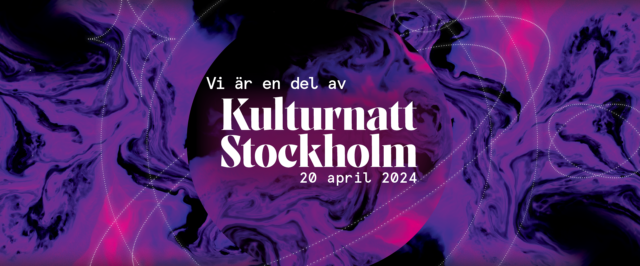 “Kulturnatt Stockholm” April 20 at 18–24