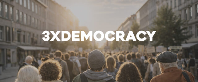 3 x Democracy