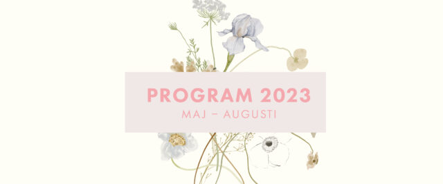 Ladda ner sommarens program maj–aug 2023